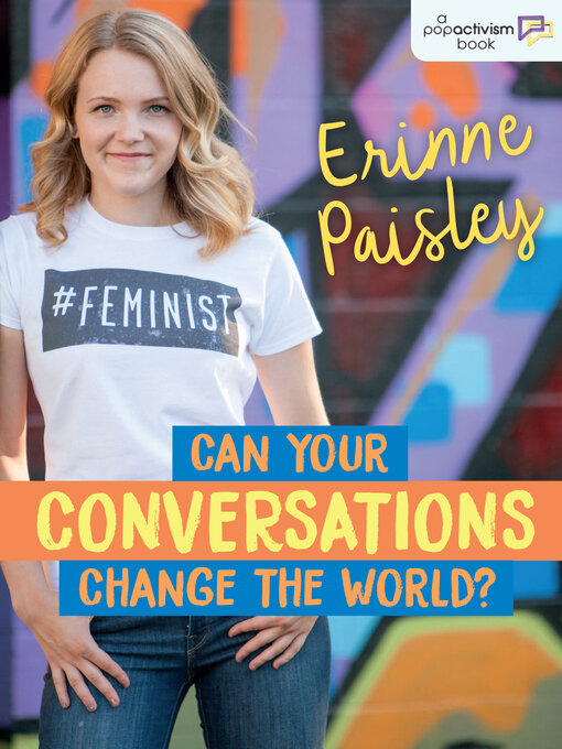 Title details for Can Your Conversations Change the World? by Erinne Paisley - Available